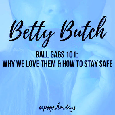 Ball Gags 101: Why We Love Them & How to Stay Safe