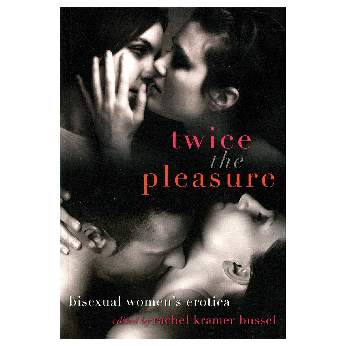 Twice the Pleasure Bisexual Women's Erotica - Hamilton Park Electronics