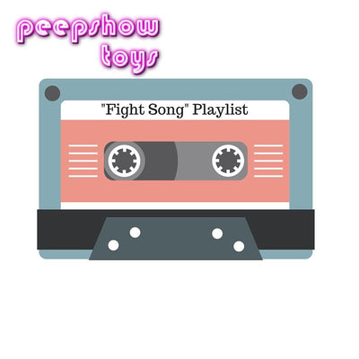 peepshow toys "Fight Song" Playlist