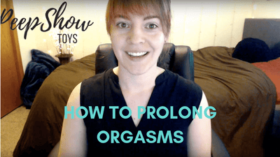 How to Delay Premature Ejaculation | Prolong Orgasm
