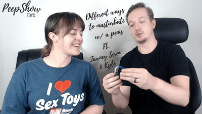 Different Ways to Masturbate with a Penis | Peepshow Toys