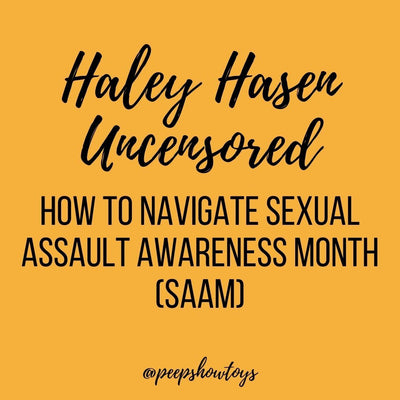 How To Navigate Sexual Assault Awareness Month (SAAM)