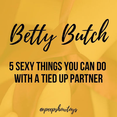 5 Sexy Things You Can Do With a Tied up Partner