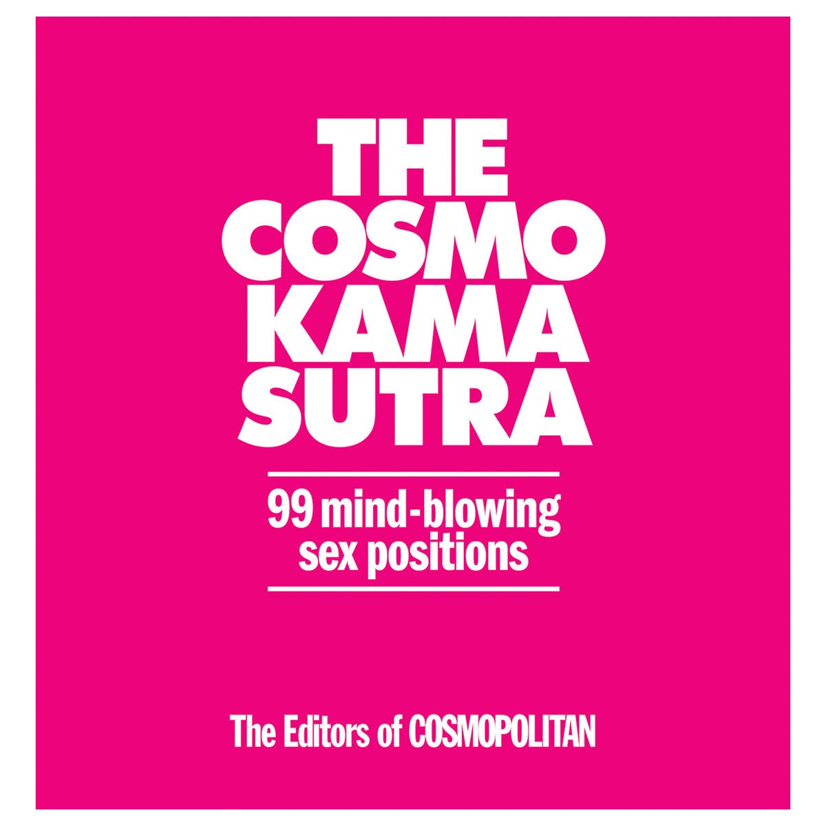 Cosmo Kama Sutra - 99 Mind Blowing Sex Positions - Hamilton Park Electronics